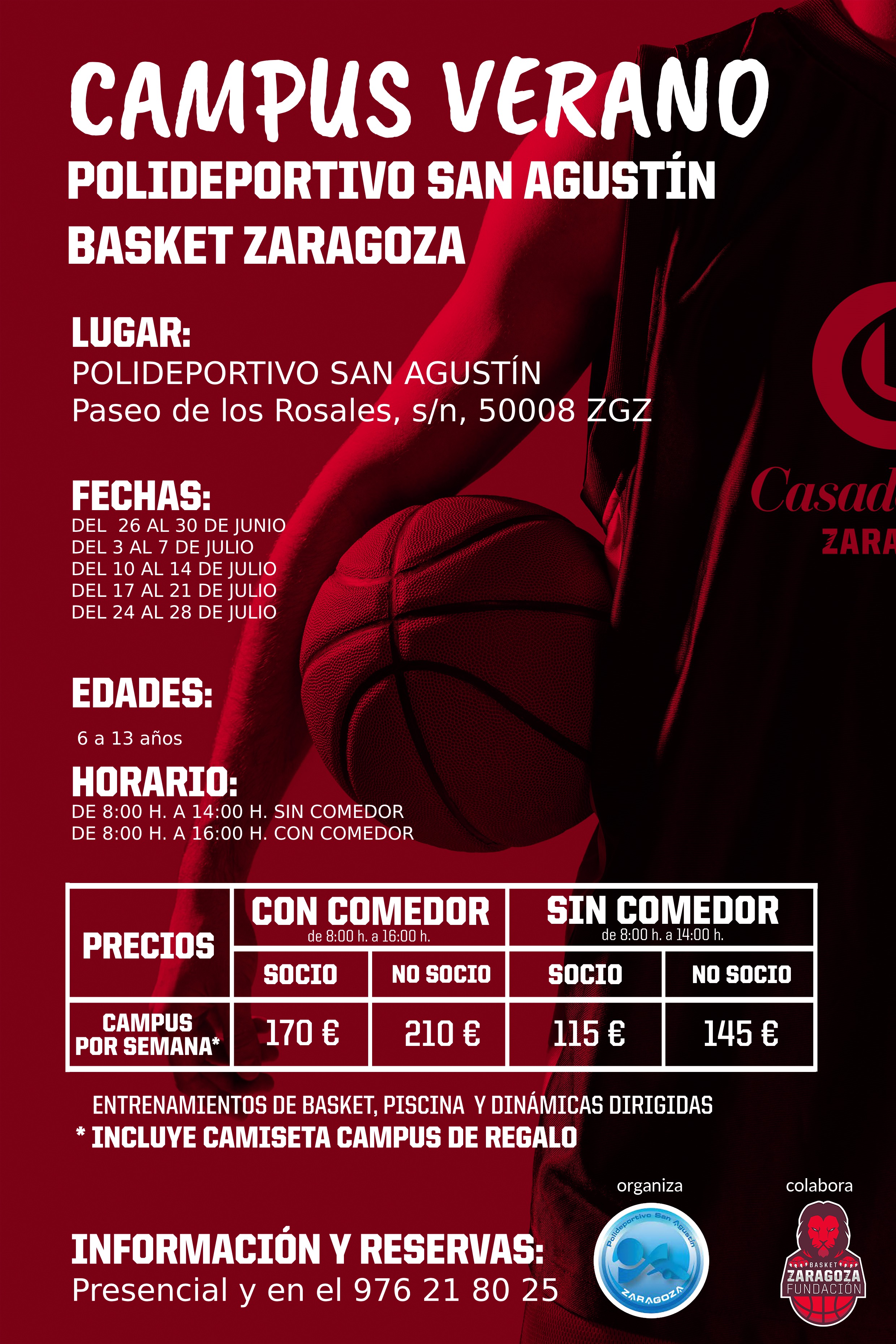 Actividad de CAMPUS BASKET VERANO, para socios y usuarios del Polideportivo San Agustn Zaragoza